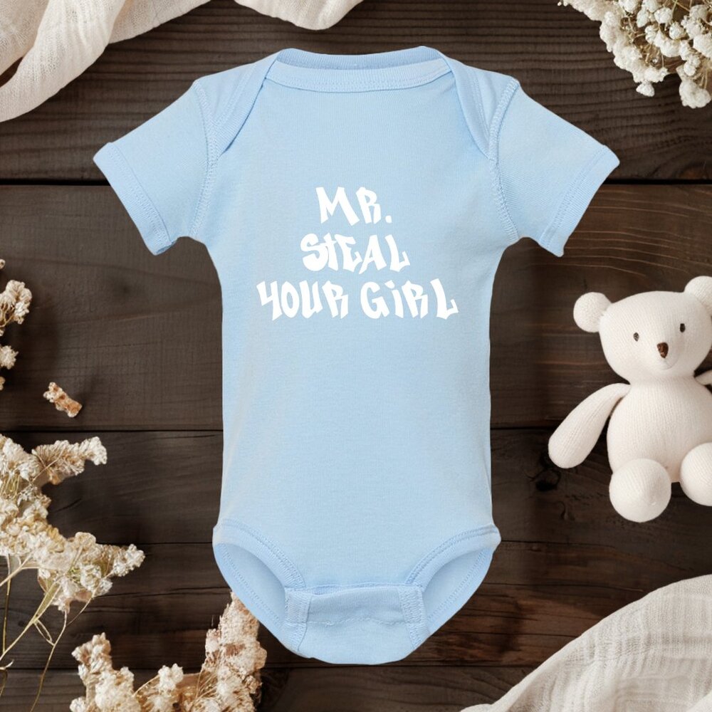 Mr. Steal Your Girl Baby Onesie | Funny Infant Onesie | Cute Baby Boy Onesie